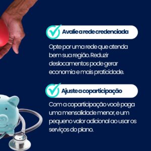 Avalie a rede credenciada e ajuste os valores de coparticipação